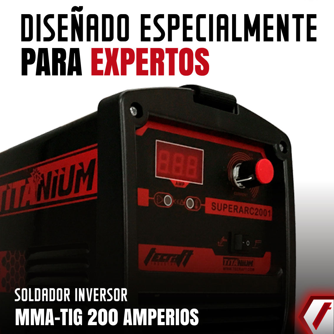 Equipo de soldadura inverter Industrial  para trabajos pesados  de 200 amperios con conexión a  110V - 220V.  Ideal para electrodos Aluminio - 6010. Marca Tecraft Industry